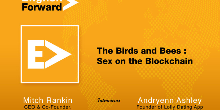 The Birds and Bees : Sex on the Blockchain 1